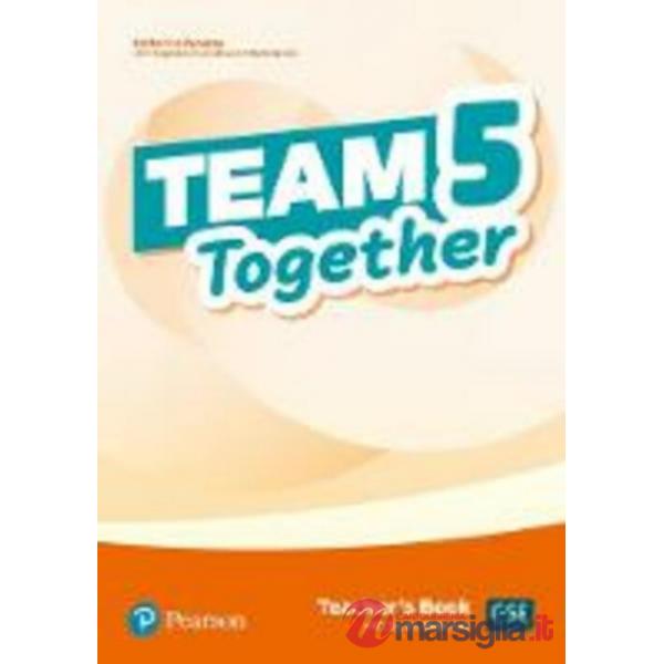 TEAM TOGETHER 5 TEACHER BOOK
