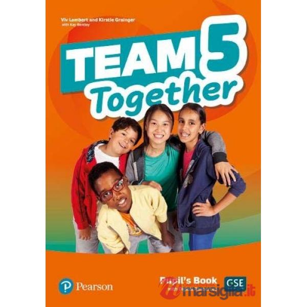 TEAM TOGETHER 5 PUPILS' BOOK
