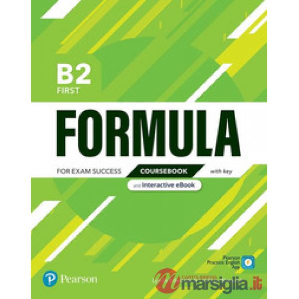 FORMULA B2: COURSEBOOK AND INTERACTIVE EBOOK WITH KEY