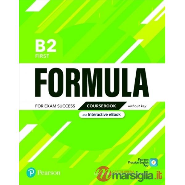 FORMULA B2: COURSEBOOK AND INTERACTIVE EBOOK WITHOUT KEY