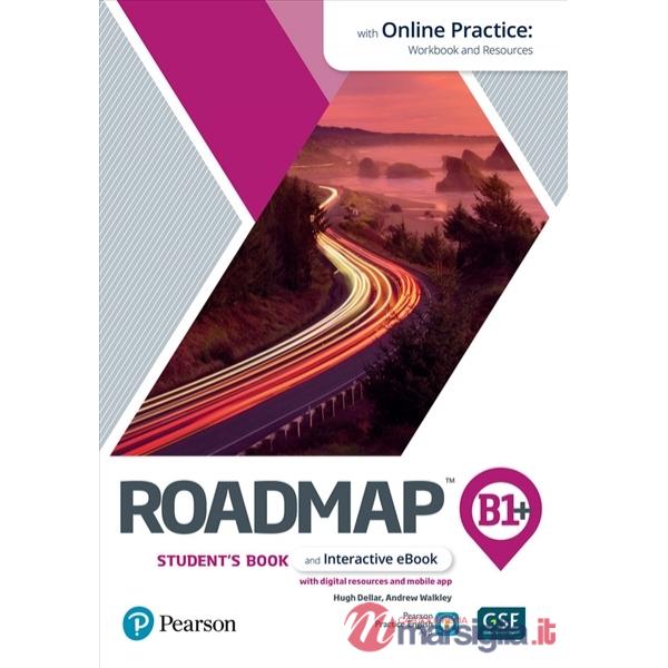 ROADMAP B1 + STUDENT'S BOOK & EBOOK WITH ONLINE PRACTICE, DIG