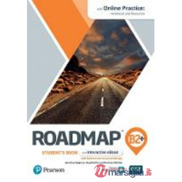 ROADMAP B2 + STUDENT'S BOOK & EBOOK WITH ONLINE PRACTICE, DIG