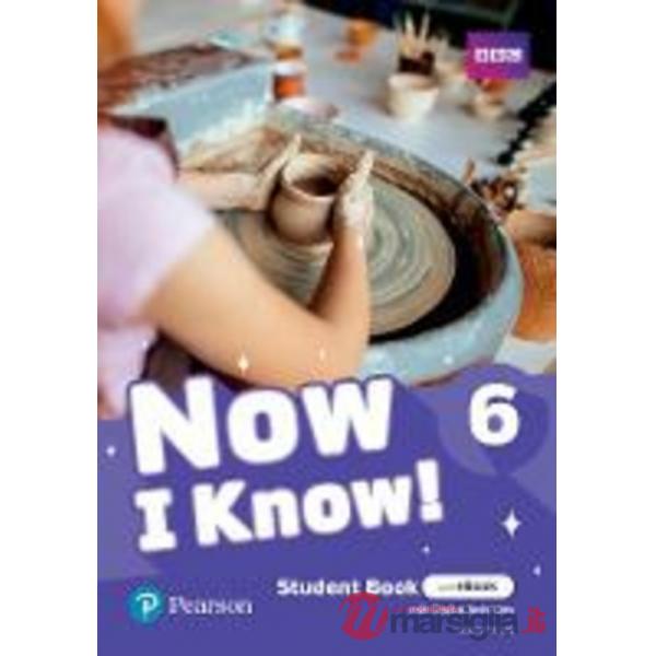NOW I KNOW 6 STUDENT'S BOOK & EBOOK WITH ONLINE PRACTICE & D