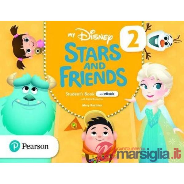 MY DISNEY STARS AND FRIENDS 2 STUDENT'S BOOK WITH EBOOK AND