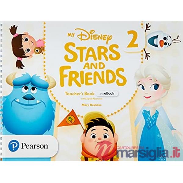 MY DISNEY STARS AND FRIENDS 2 TEACHER'S BOOK WITH EBOOKS AND