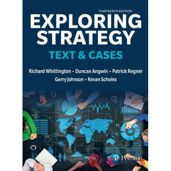 Exploring strategy (text and cases). Ediz. italiana