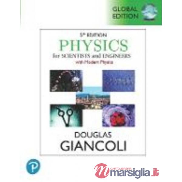 Physics for scientists & engineers with modern physics