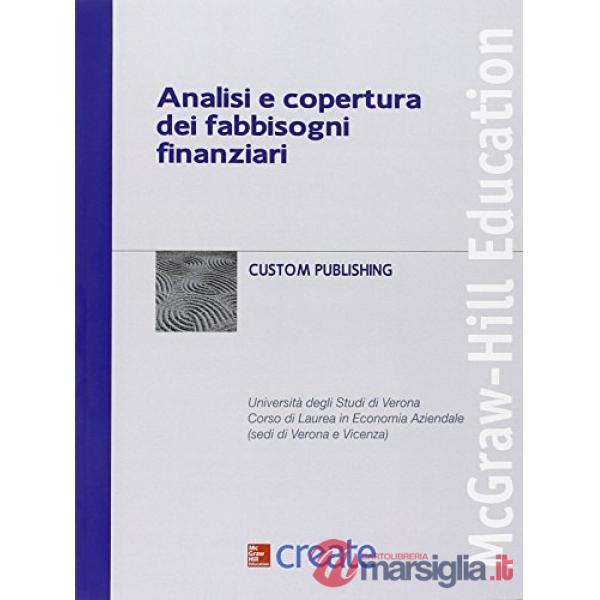 Analisi e copertura dei fabbisogni finanziari