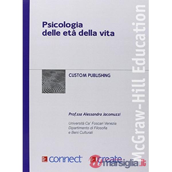 Psicologia delle età della vita. Con Connect