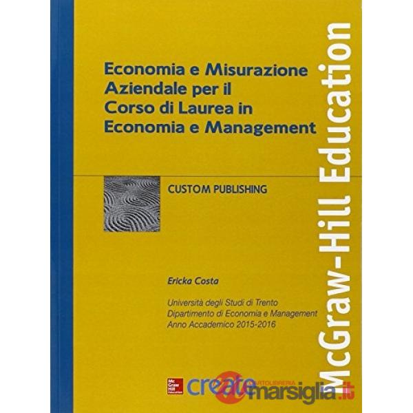 Economia e misurazione aziendale per il corso di Laurea in Economia e Management