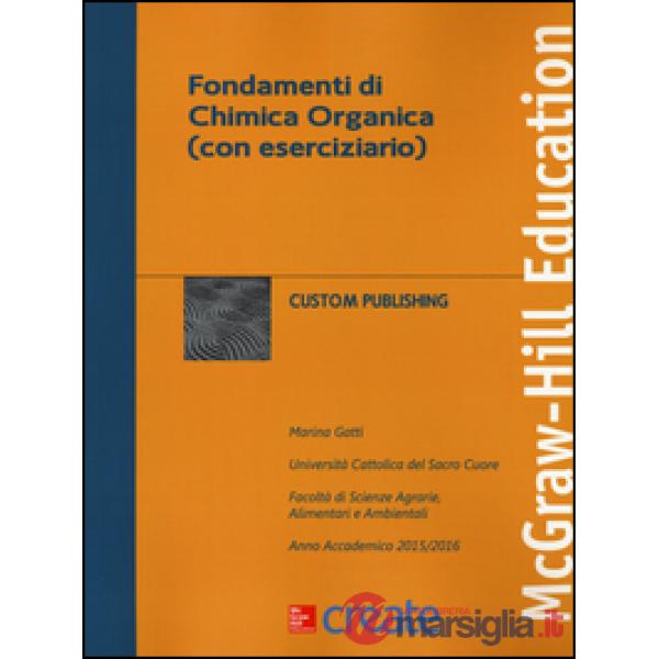 Fondamenti di chimica organica (con eserciziario)