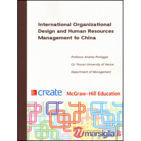 International Organizational Design and Human Resources Management to China