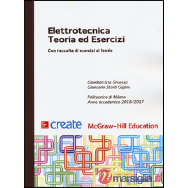 Elettrotecnica. Teoria ed esercizi