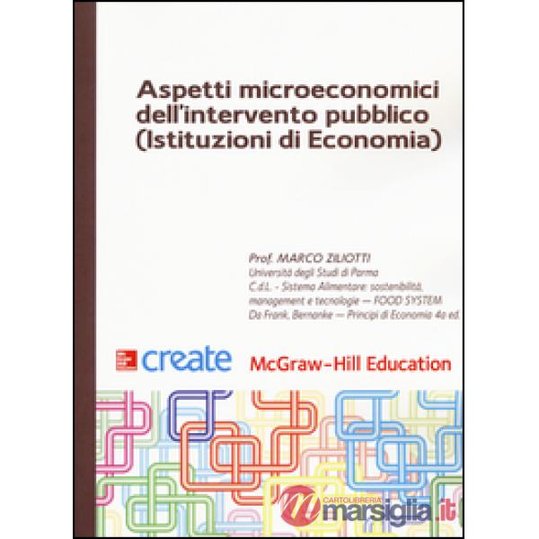 Aspetti microeconomici dell'intervento pubblico (Istituzioni di economia)