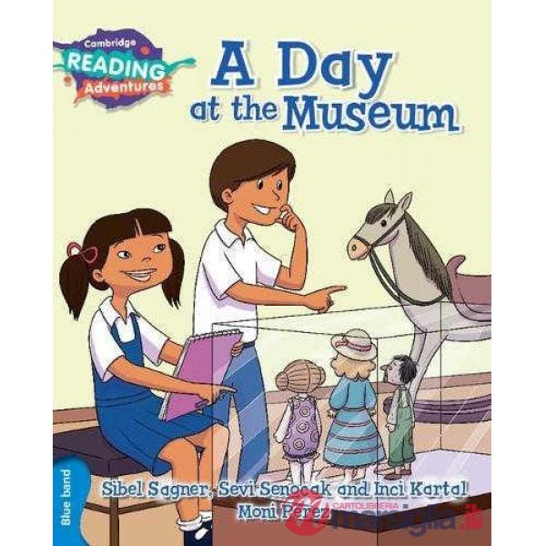 A DAY AT THE MUSEUM