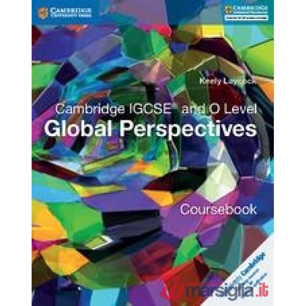 CAMBRIDGE IGCSE AND O LEVEL GLOBAL PERSPECTIVES
