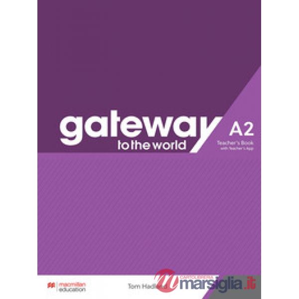 GATEWAY TO THE WORLD A2 TEACHER'S BOOK