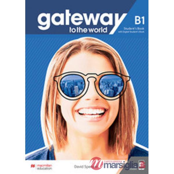 GATEWAY TO THE WORLD B1 STUDENT'S BOOK + DSB