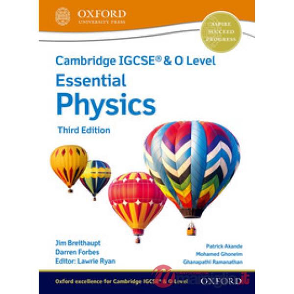 IGCSE - O: ESSENT PHYSICS 3E