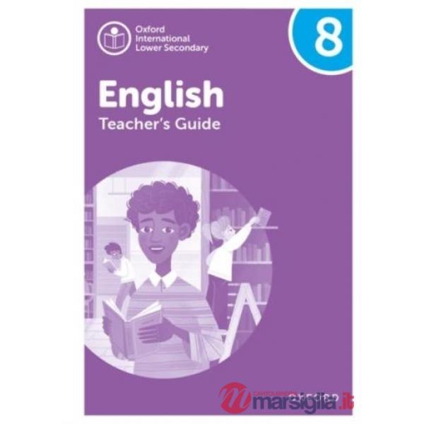 OXFORD INTERNATIONAL LOWER SECONDARY ENGLISH TB 8