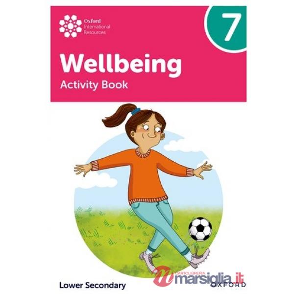 OXFORD INTERNATIONAL LOWER SECONDARY WELLBEING ACTIVITY BOOK 7