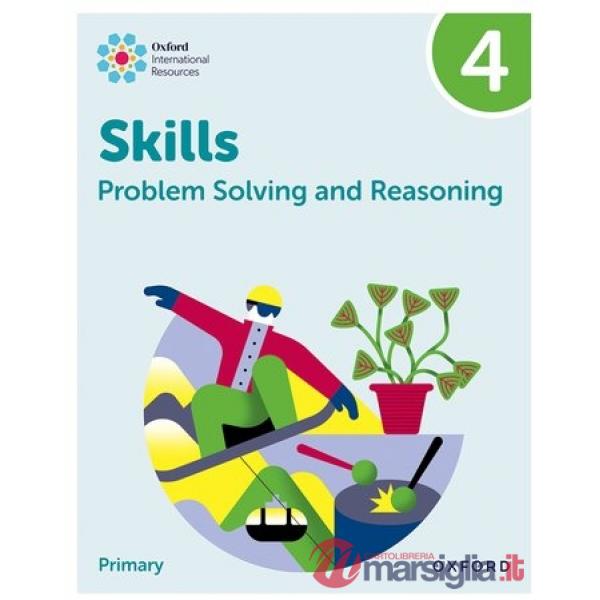 OXFORD INTERNATIONAL SKILLS: PROBLEM SOLVING AND REASONING P.B.4
