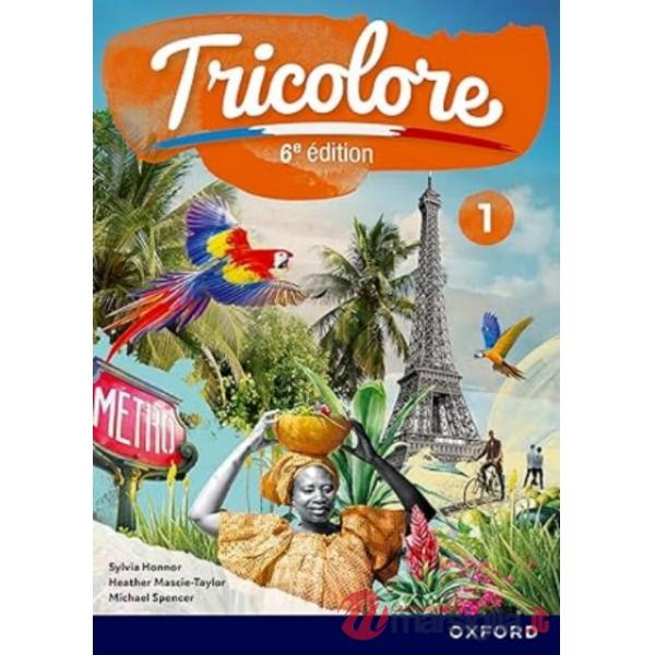 NEW TRICOLORE 6E EDITION STUDENT BOOK 4