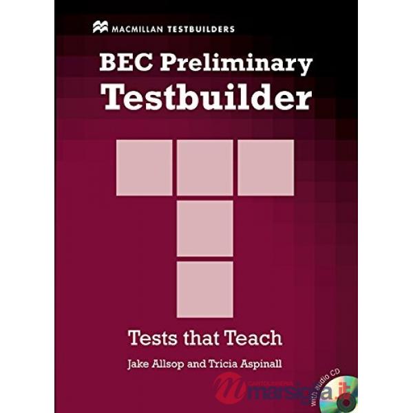BEC PRELIMINARY TESTBUILDER PACK + CD