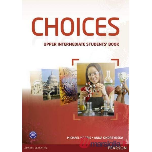 CHOICES UPPER INTERMEDIATE STUDENTS' BOOK
