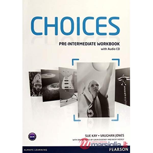 CHOICES PRE-INTERMEDIATE WB + AUDIO CD