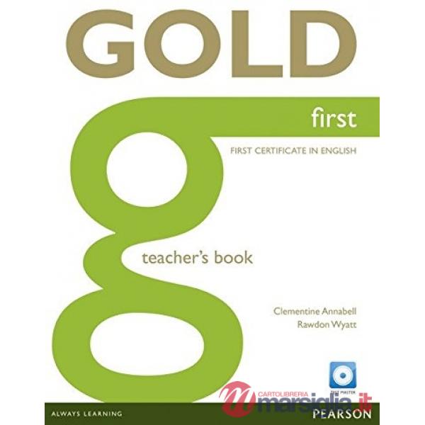 GOLD FIRST TEACHER'S BOOK W TEST MASTER CD-ROM PACK