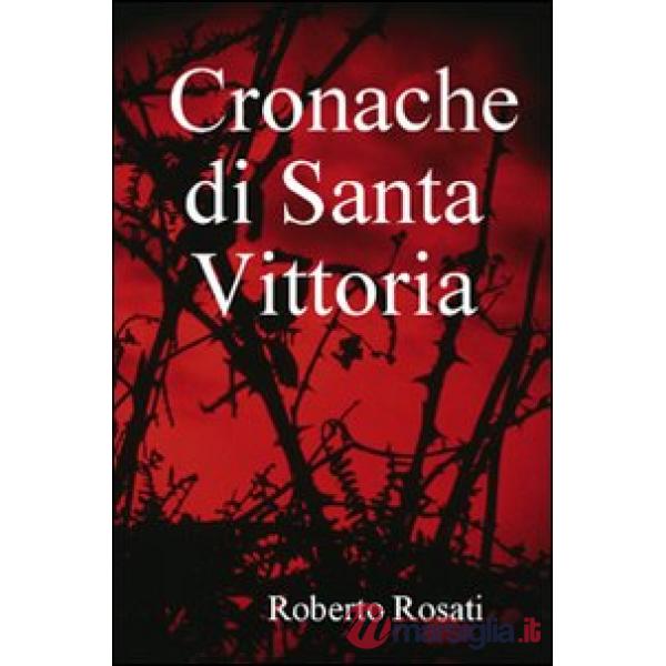 Cronache di Santa Vittoria