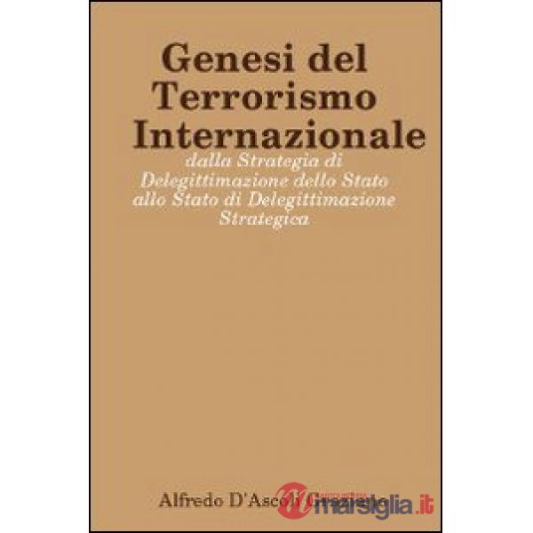 Genesi del terrorismo internazionale