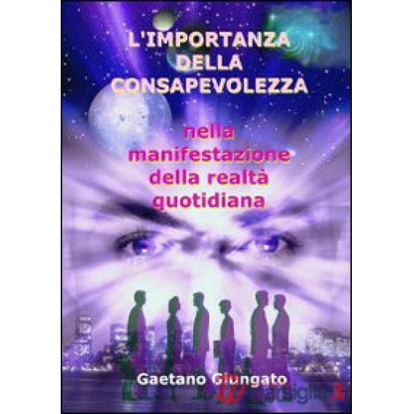 L'importanza della consapevolezza