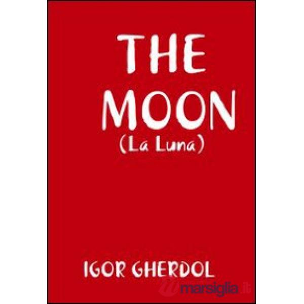 The moon