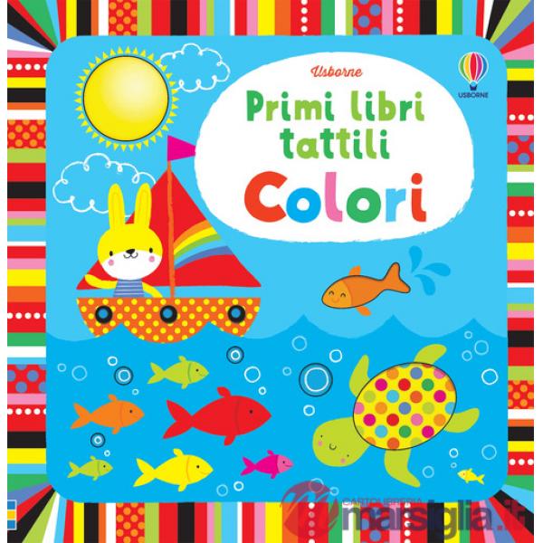 Colori. Ediz. illustrata