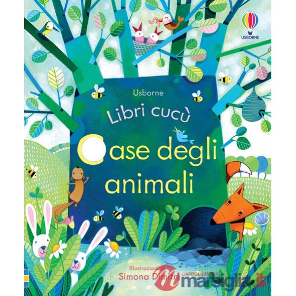 Case degli animali. Ediz. illustrata