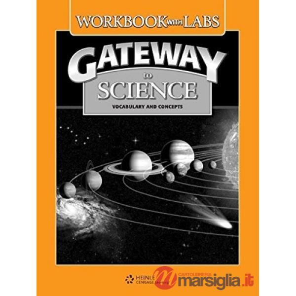 GATEWAY TO SCIENCE WORKBOOK