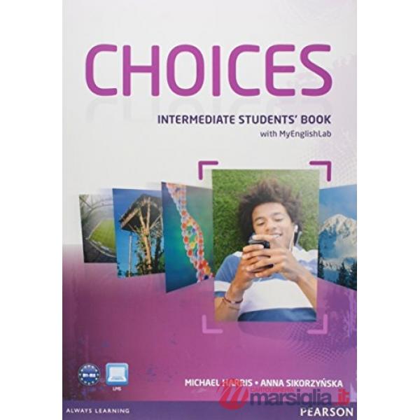 CHOICES INTERMEDIATE STUDENTS' BOOK + MEL
