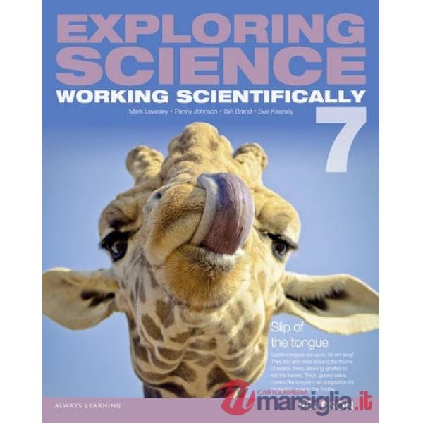 WORKING SCIENTIFICALLY EXPLORING SCIENCE 7
