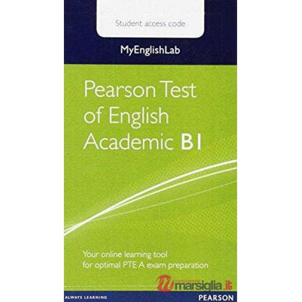 MYENGLAB PEARSON TEST OF ENG ACD B1 STUDENT A