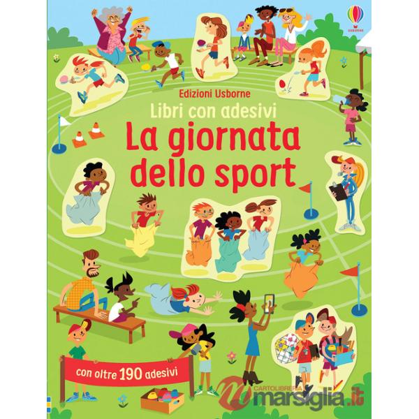 Giornata dello sport. Con adesivi. Ediz. a colori (La)