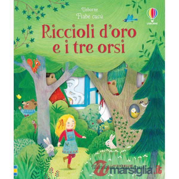 Riccioli d'oro e i tre orsi. Fiabe cucù. Ediz. a colori