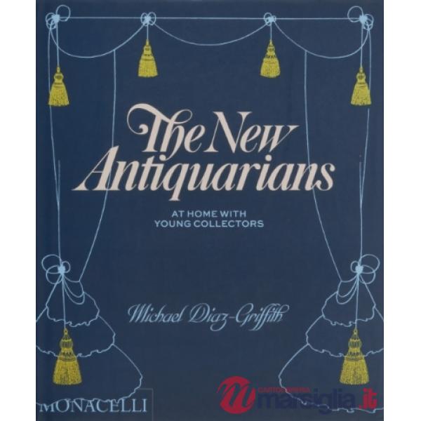 New antiquarians. At home with young collectors (The)