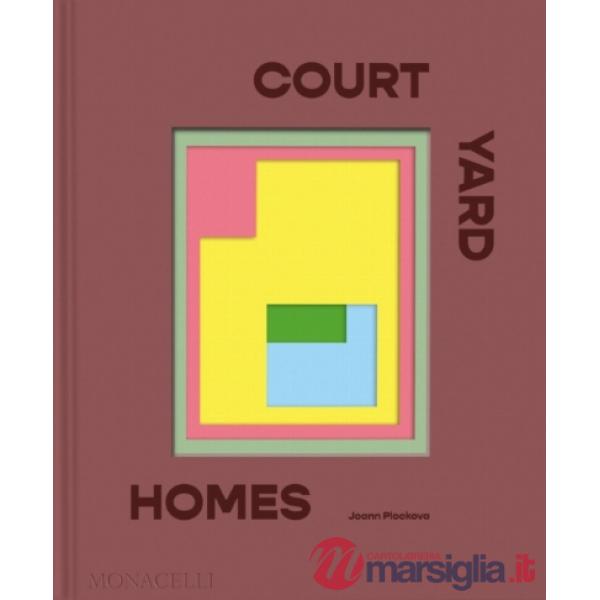 Courtyard homes