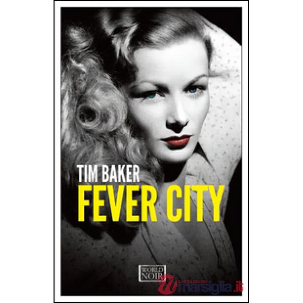 Fever city