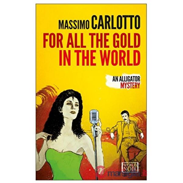 For all the gold in the world