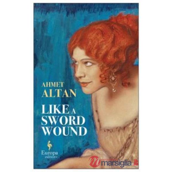 Like a sword wound