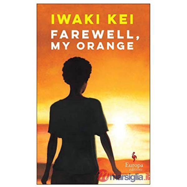 Farewell, my orange