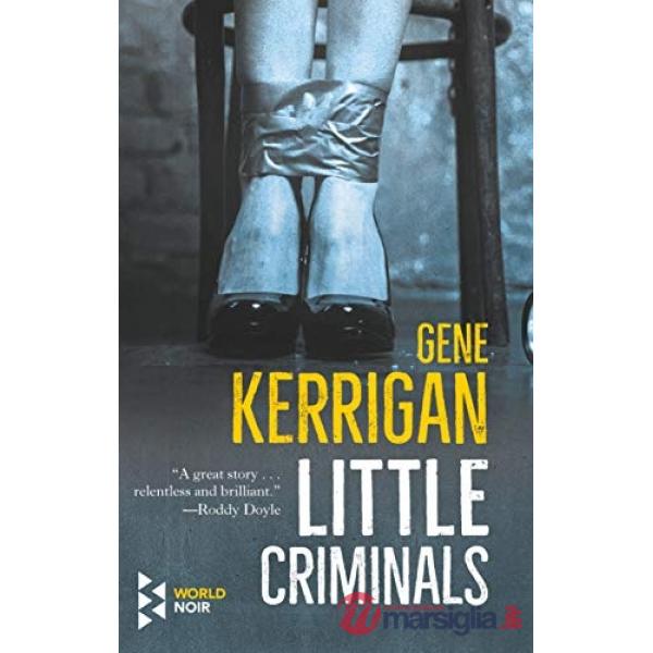 Little criminals